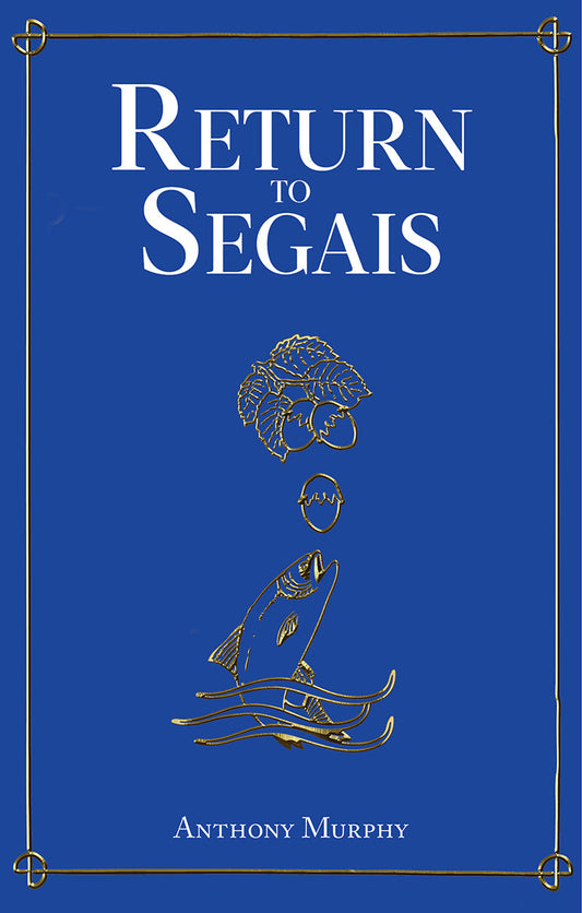 Return to Segais (FREE Sample Chapter)