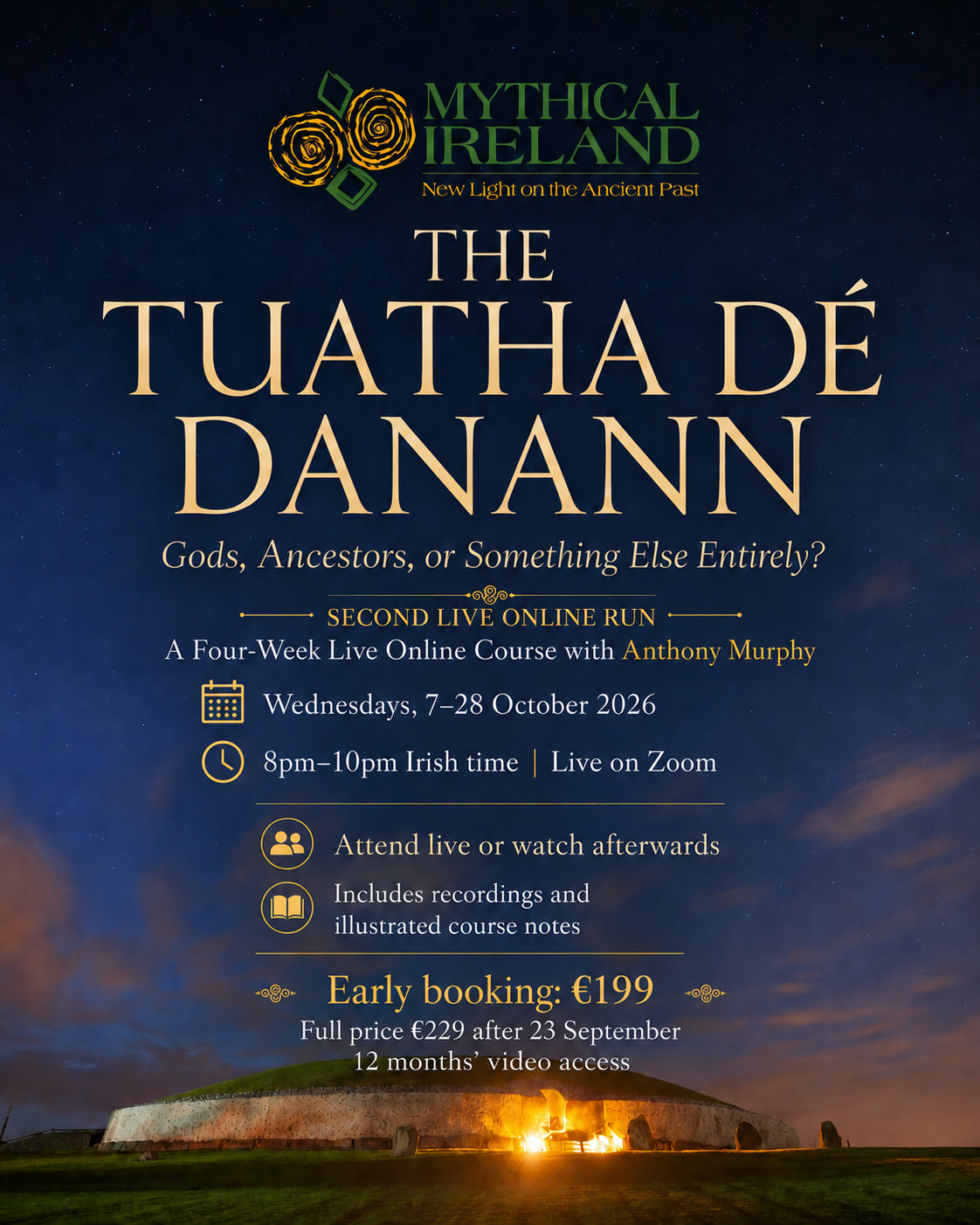 The Tuatha Dé Danann: Gods, Ancestors, or Something Else Entirely? – Live Online Course – October 2026