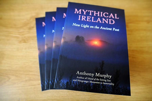 A meditation on 'Mythical Ireland: New Light on the Ancient Past' by Anthony Murphy