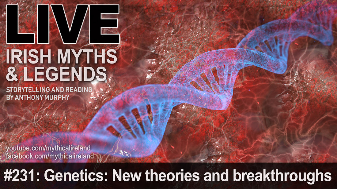 Genetics and Irish prehistory: new theories and breakthroughs