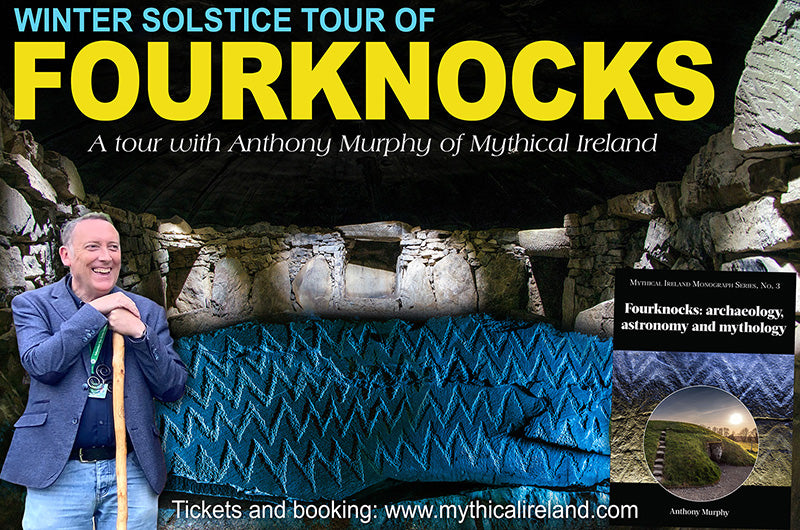 Winter Solstice tour of Fourknocks - 22nd December 2024