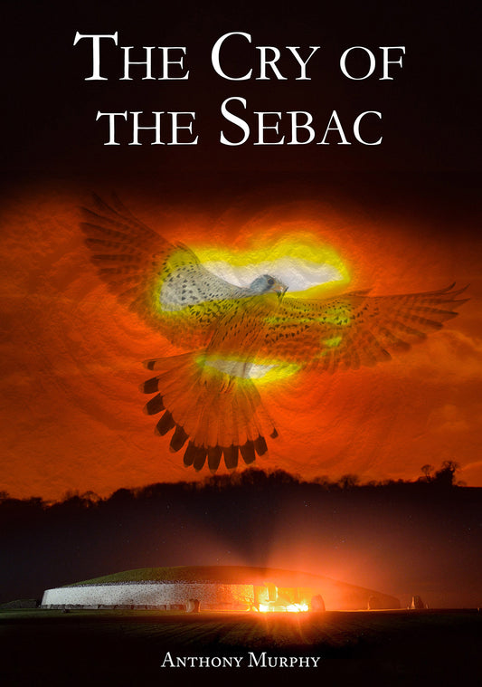 The Cry of the Sebac (Signed Copy)