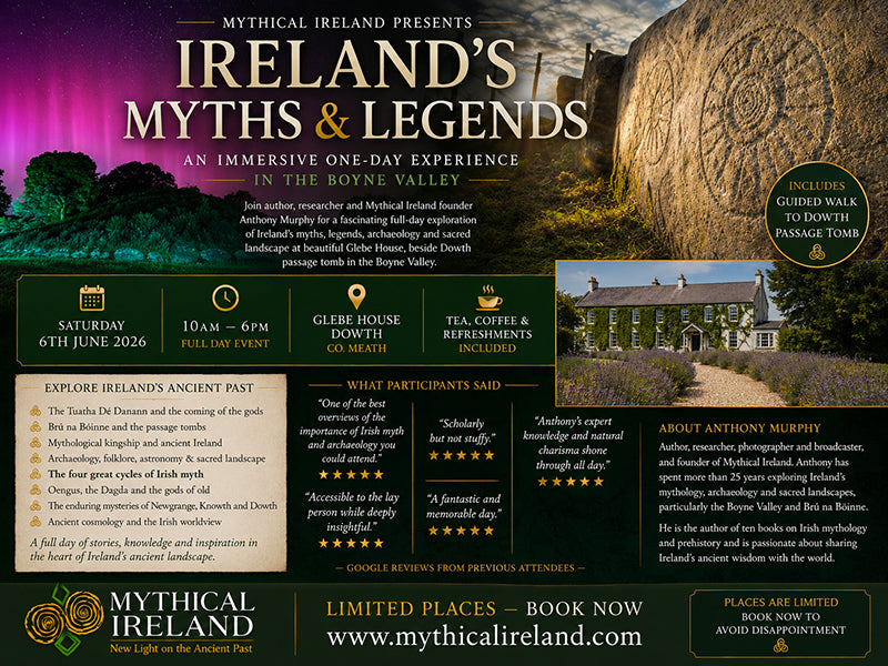 Ireland's Myths & Legends one-day immersive