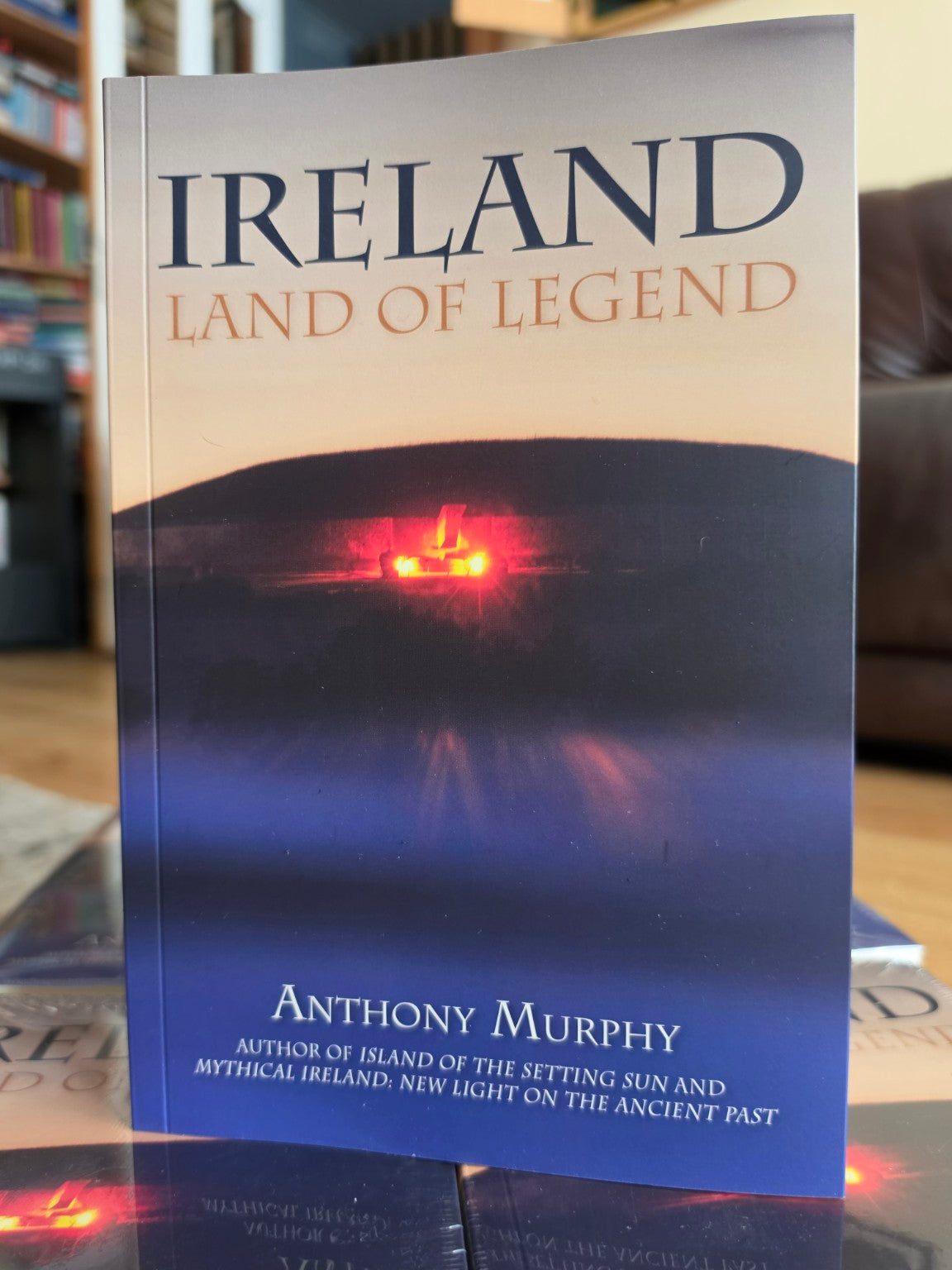 Finished print edition of Ireland: Land of Legend by Anthony Murphy standing upright
